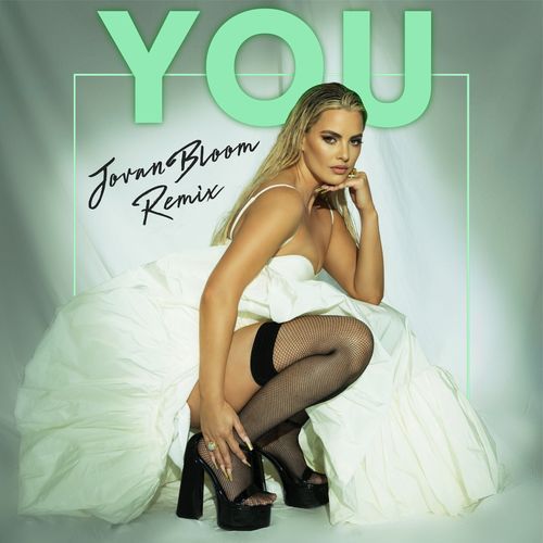 YOU (Jovan Bloom Remix (Edit))