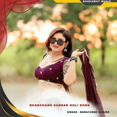 bhagchand sandar holi song cover art