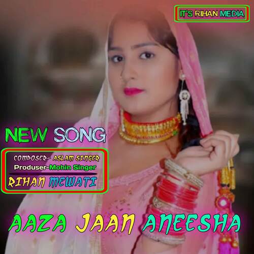 Aaza jaan Aneesha