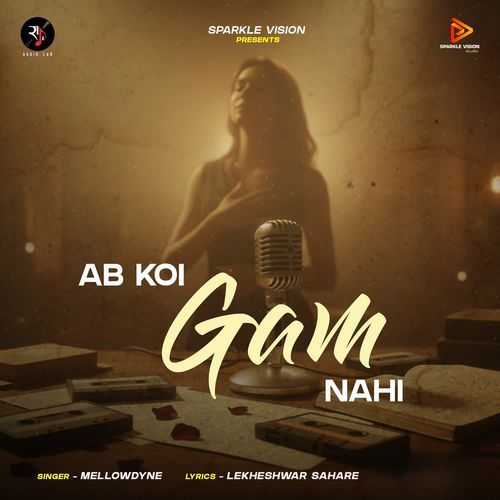 Ab Koi Gam Nahi