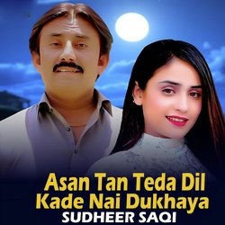 Asan Tan Teda Dil Kade Nai Dukhaya-NydeWCN4e30