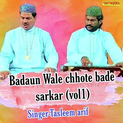 Badaun wale chhote bade sarkar vol01