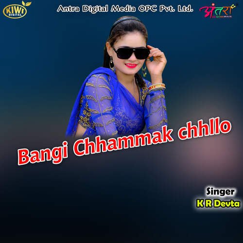 Bangi Chhammak Chhllo