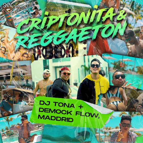 Criptonita & Reggaeton