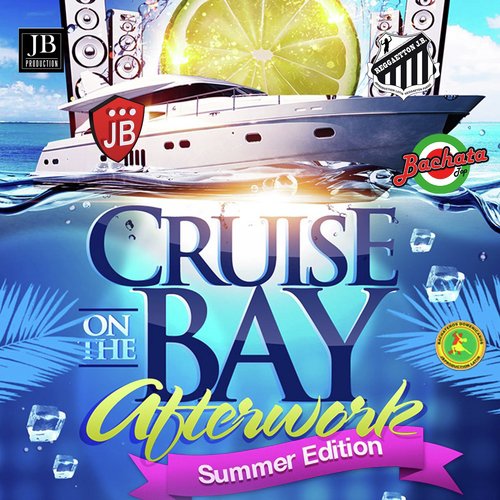 Cruise On Bay The Afterwork_poster_image