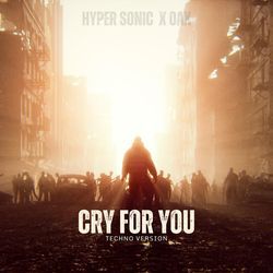 Cry for You (Techno Version)-ICsbfkRhA3k