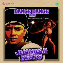 Dance Dance - Duet - Jhankar Beats-Q1s0eitvdGE