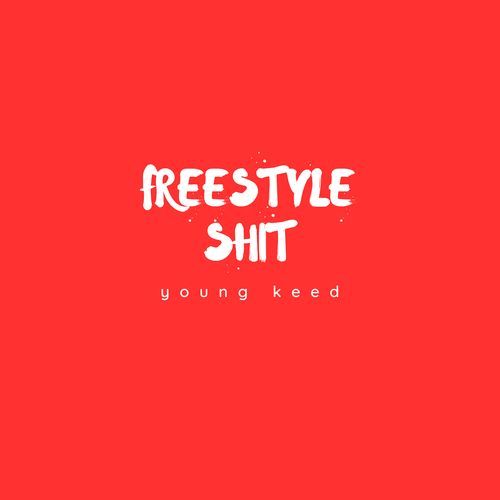 Freestyle Shit