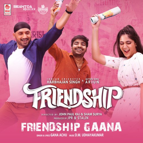 Friendship Gaana (From "Friendship")