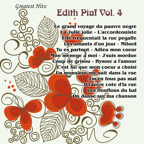 Greatest Hits Edith Piaf Vol 4 Songs Download Free Online Songs Jiosaavn