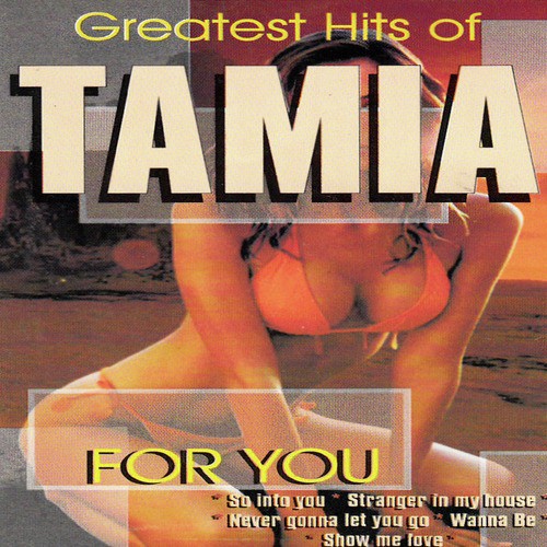 Greatest Hits of Tamia