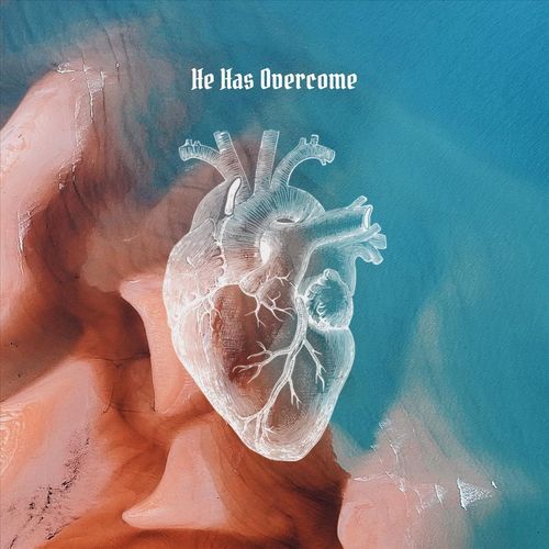 He Has Overcome (feat. A Freedom)