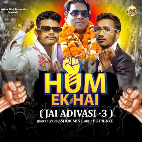 Hum Ek Hai (Jai Adivasi -3)