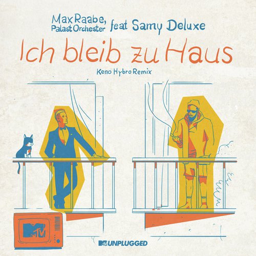 Ich bleib zu Haus (MTV Unplugged / Keno Hybro Remix)_poster_image