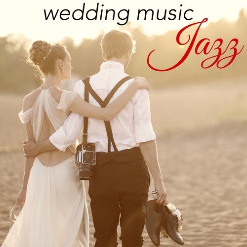 Sax Jazz - Wedding Background Music Café - Song Download from Jazz Wedding  Music – Smooth Jazz & Soft Chill Out Music for Wedding Parties @ JioSaavn