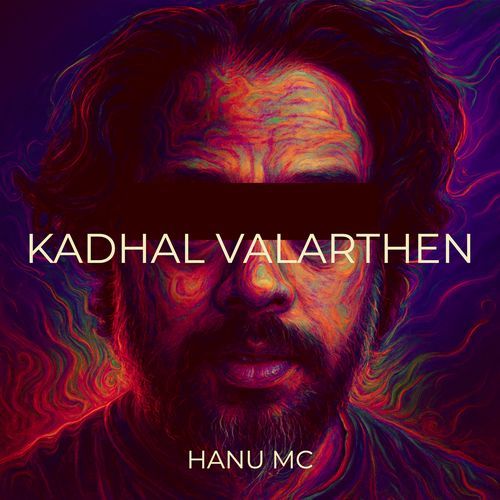 Kadhal Valarthen