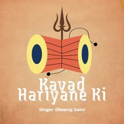 Kavad Hariyane Ki