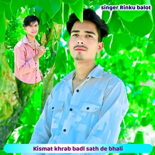 Kismat khrab badl sath de bhali