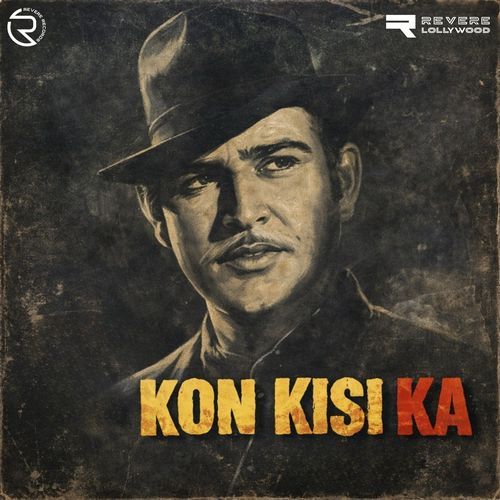 Kon Kisi Ka (Original Motion Picture Soundtrack)