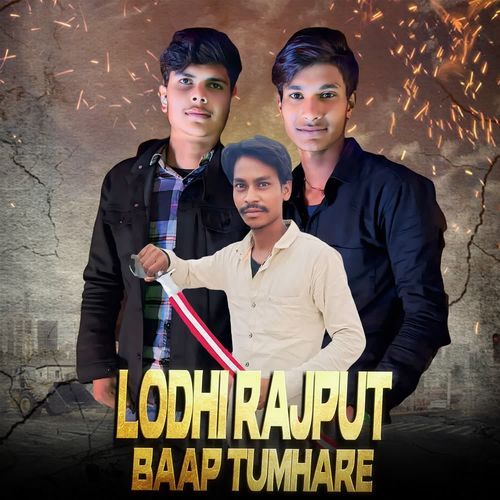 Lodhi Rajput Baap Tumare