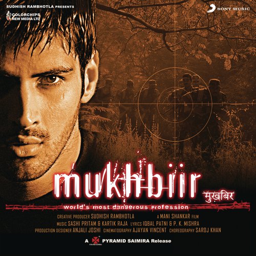 Mukhbiir (Original Motion Picture Soundtrack)