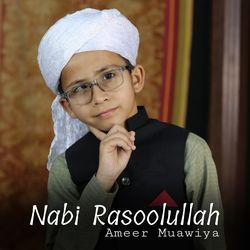 Nabi Rasoolullah-IDcTeCJdY3Q