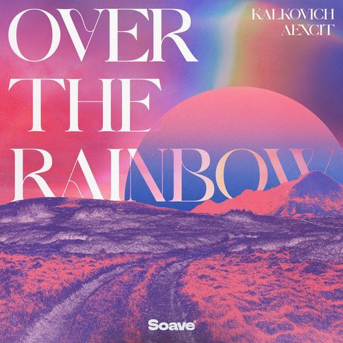 Over The Rainbow