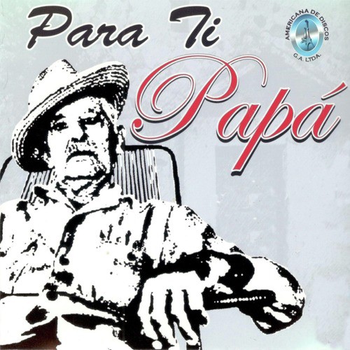 Murió Mi Padre - Song Download from Para Ti Papá @ JioSaavn