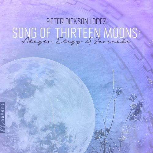 Song of Thirteen Moons: I. Adagio - II. Elegy cover art