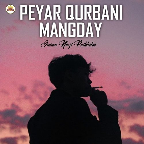 Peyar Qurbani Mangday