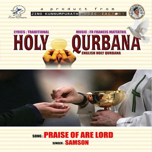 Praise of are Lord