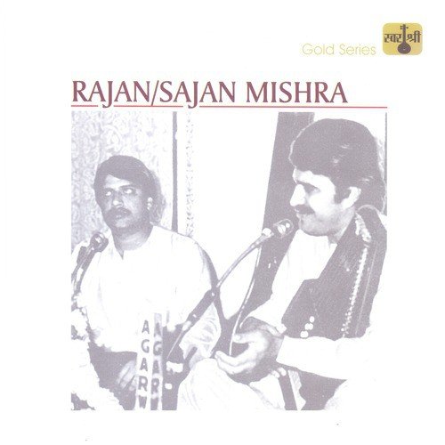 Rajan / Sajan Mishra
