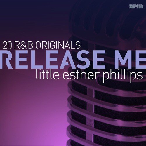 Release Me - 20 R&B Originals