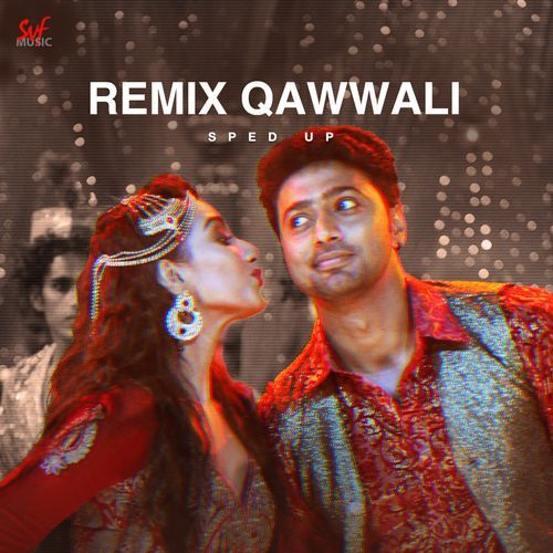 Remix Qawwali - Sped Up