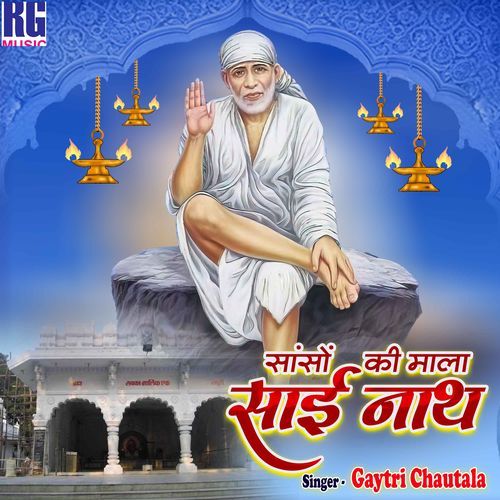 Sanso Ki Mala Sai Nath