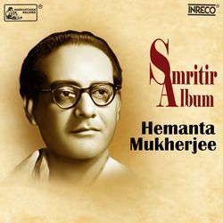 Smritir Album Hemanta Mukherjee-KjAoCDV9fQo