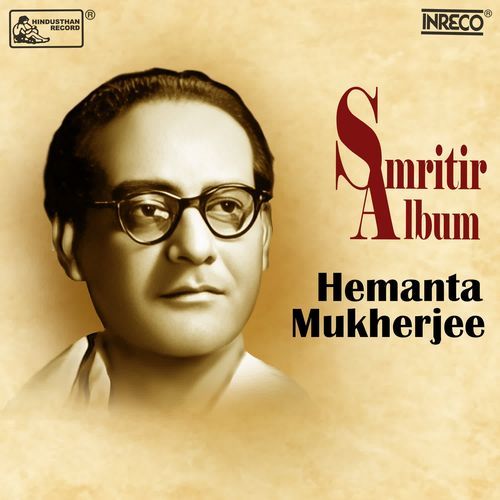 Smritir Album - Hemanta Mukherjee