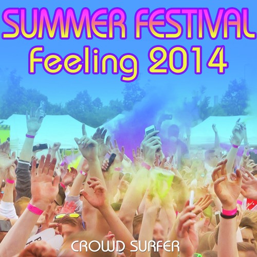 Summer Festival Feeling 2014