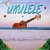 Ukulele (Remix)