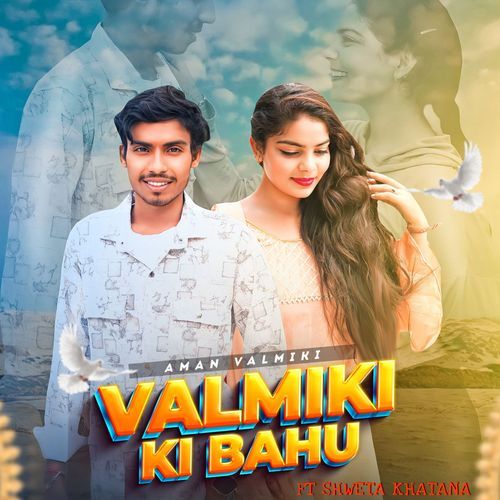 Valmiki Ki Bahu