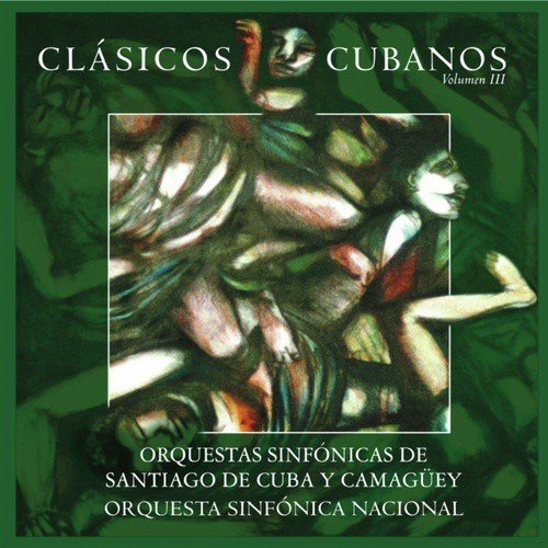 Varios Compositores: Clásicos Cubanos (Vol. III)