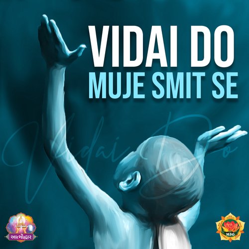 Vidai Do Muje Smit Se