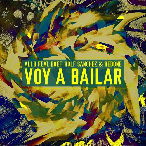 Voy a Bailar (feat. Boef & Rolf Sanchez)