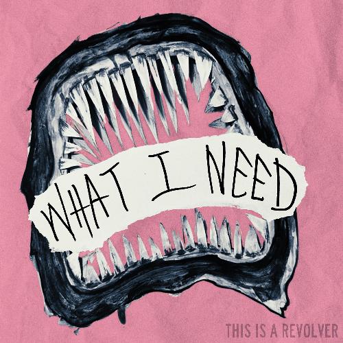 What I Need cover art