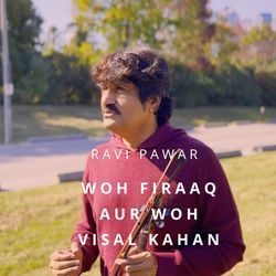 Woh Firaaq Aur Woh Visal Kanhan-PSkRBCR5YXg