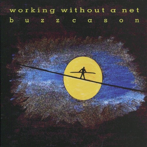 Working Without a Net