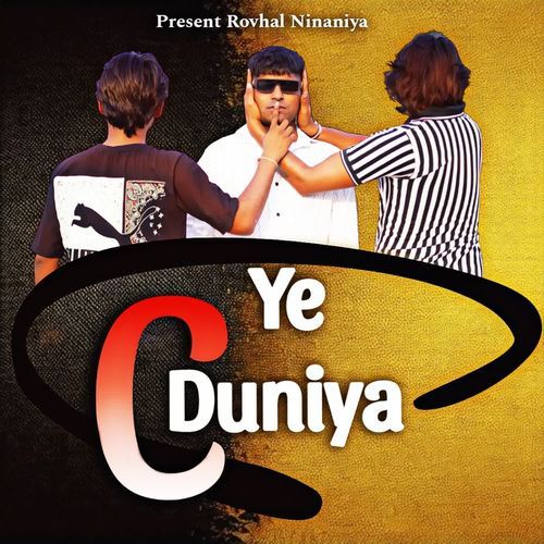 Ye Duniya C