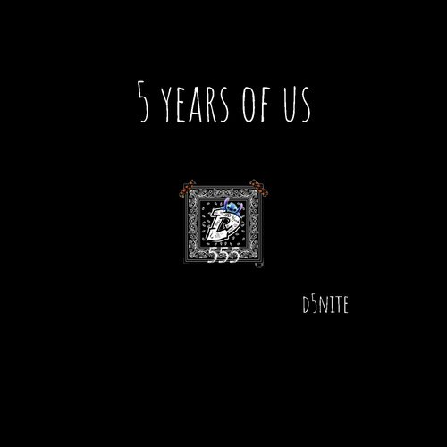 5 Years of Us