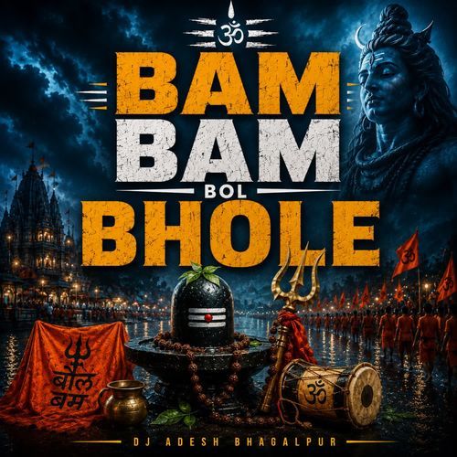 Bam Bam Bhole