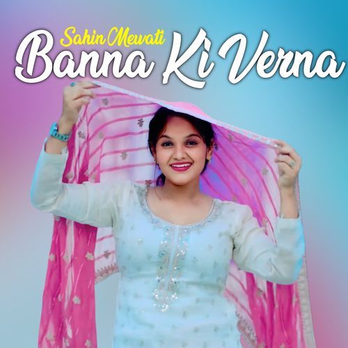 Banna Ki Verna